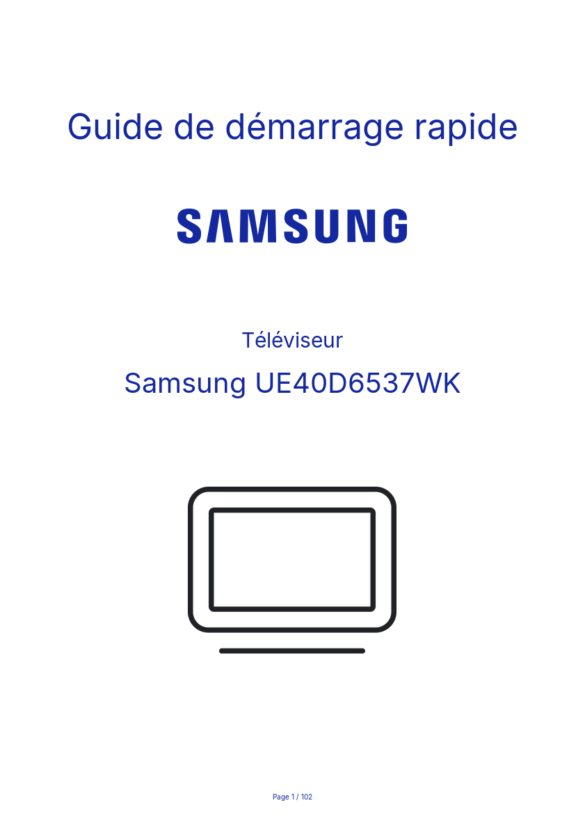 Page n°1 - Guide de démarrage rapide Samsung UE40D6537WK