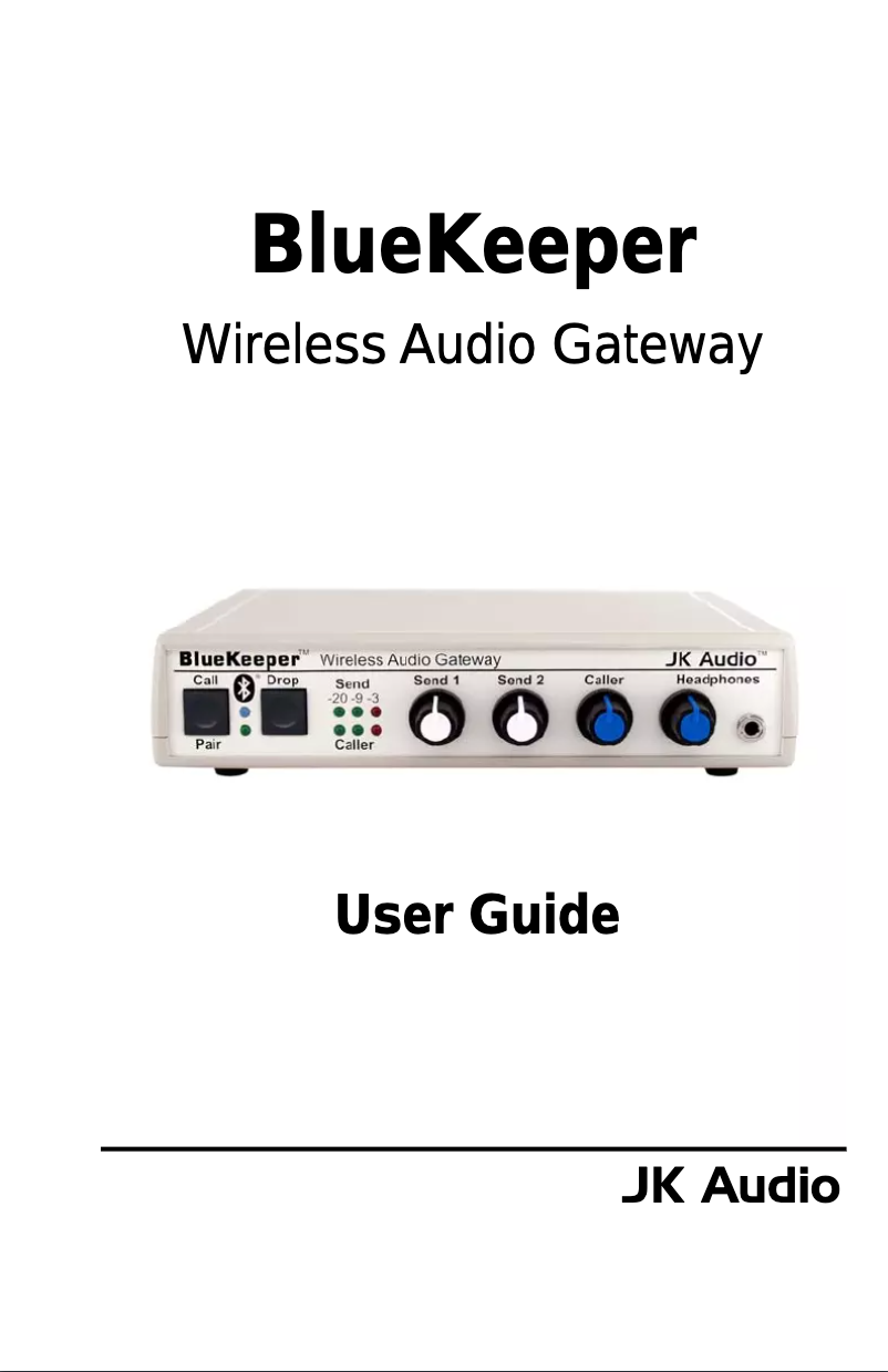 Page n°1 - Manuel utilisateur JK Audio BlueKeeper