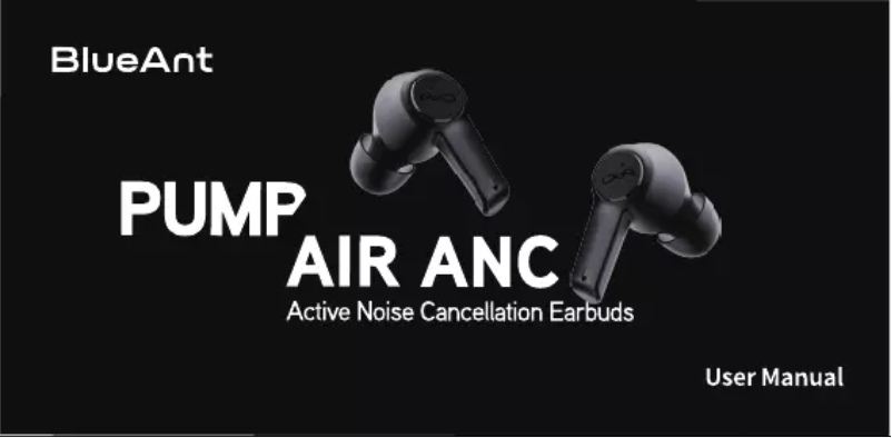Page n°1 - Manuel utilisateur BlueAnt Pump Air ANC