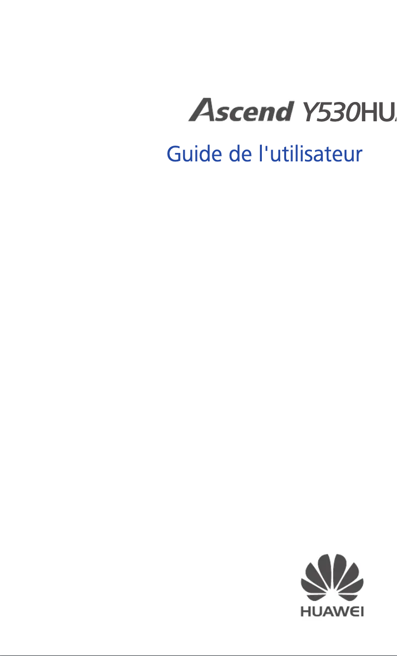 Page 1 de la notice Manuel utilisateur Huawei Ascend Y530