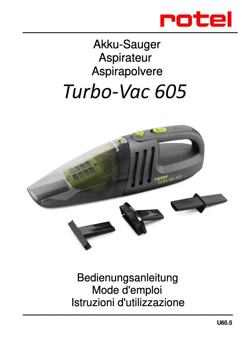 Page n°1 - Manuel utilisateur Rotel Turbo-Vac 605