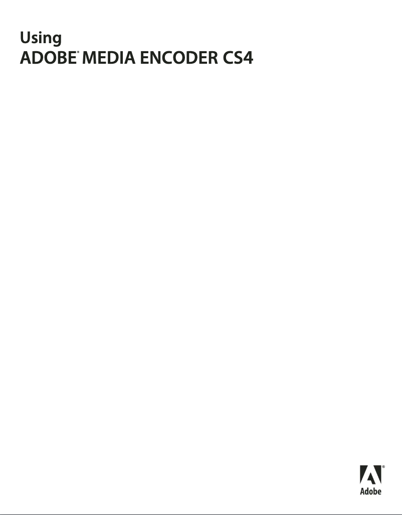 Page 1 de la notice Manuel utilisateur Adobe Media Encoder CS4