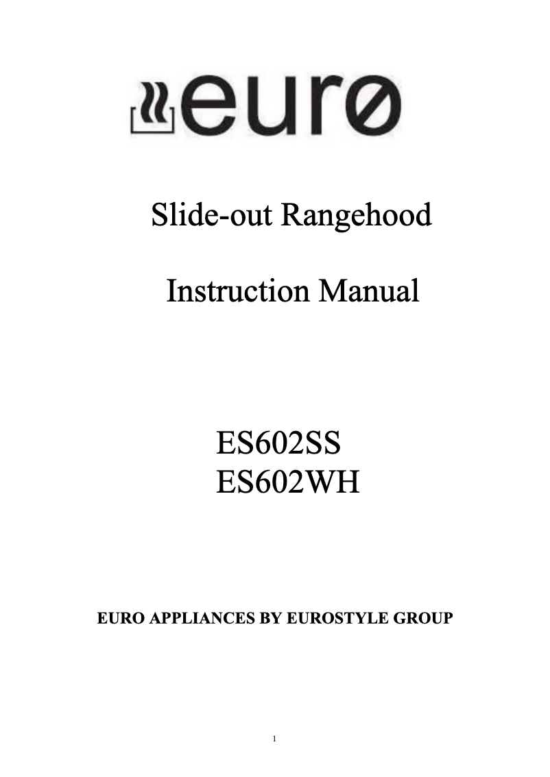 Page n°1 - Manuel utilisateur Euro Appliances ES602SS