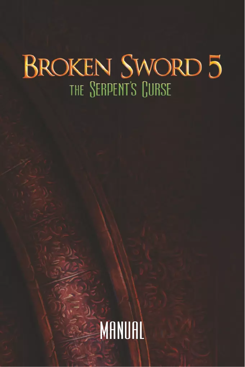 Image de la première page du manuel de l'appareil Broken Sword 5: The Serpent's Curse (PC)