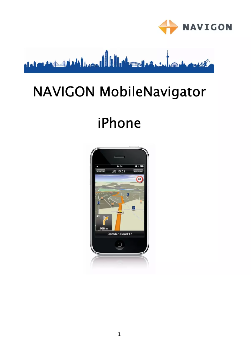 Page n°1 - Manuel utilisateur Navigon MobileNavigator iPhone