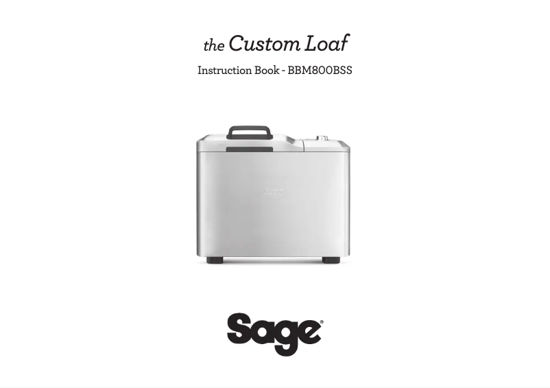 Page 1 de la notice Manuel utilisateur Sage the Custom Loaf BBM800BBS