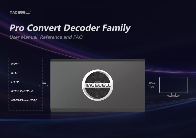 Page 1 de la notice Manuel utilisateur Magewell Pro Convert HDMI 4K Plus