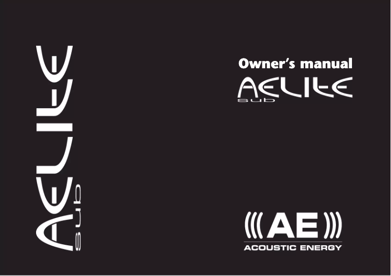 Page n°1 - Manuel utilisateur Acoustic Energy Aelite Subwoofer