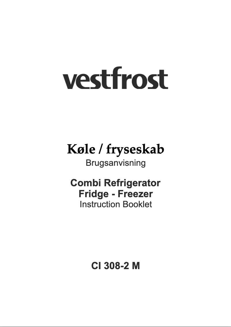 Page 1 de la notice Manuel utilisateur Vestfrost CI 308-2 M