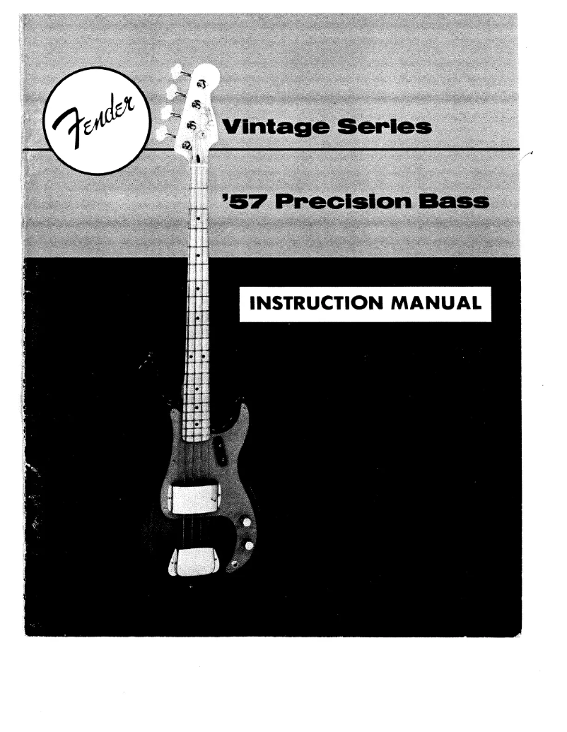 Page 1 de la notice Manuel utilisateur Fender '57 Precision Bass Vintage Series