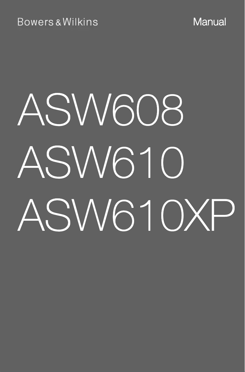 Page 1 de la notice Manuel utilisateur Bowers & Wilkins ASW610