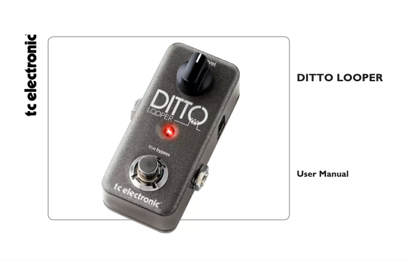 Page n°1 - Mode d'emploi TC Electronic DITTO LOOPER