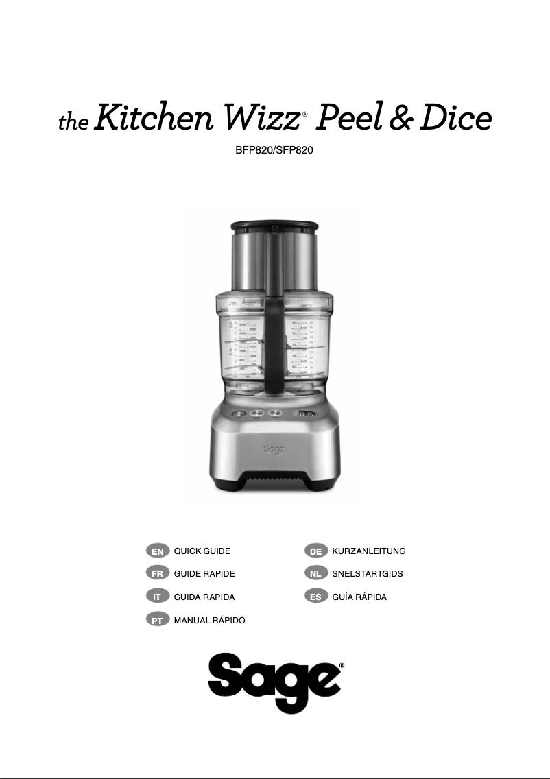 Page 1 de la notice Manuel utilisateur Sage the Kitchen Wizz Peel & Dice BFP820