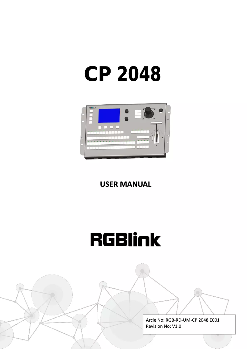 Page n°1 - Manuel utilisateur RGBlink CP 2048