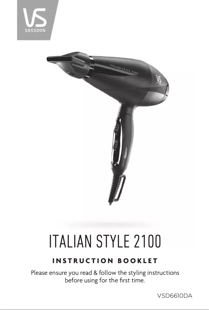 Page 1 de la notice Manuel utilisateur VS Sassoon Italian Style 2100 VSD6610DA