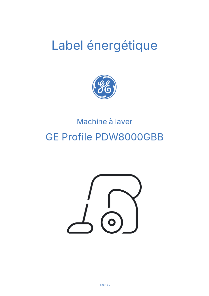 Page n°1 - Label énergétique GE Profile PDW8000GBB
