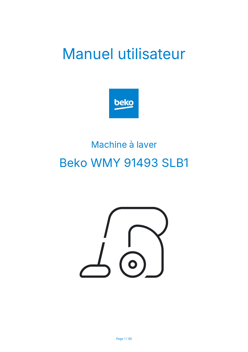 Page n°1 - Manuel utilisateur Beko WMY 91493 SLB1