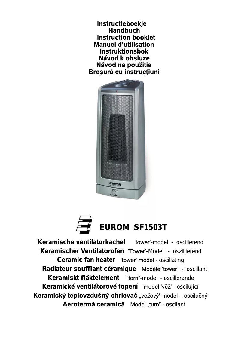 Page n°1 - Manuel utilisateur Eurom SF1503T