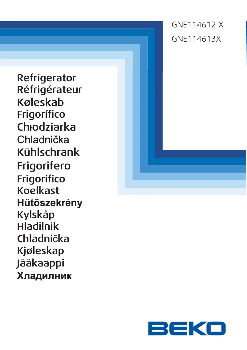 Page 1 de la notice Manuel utilisateur Beko GNE 114613 X