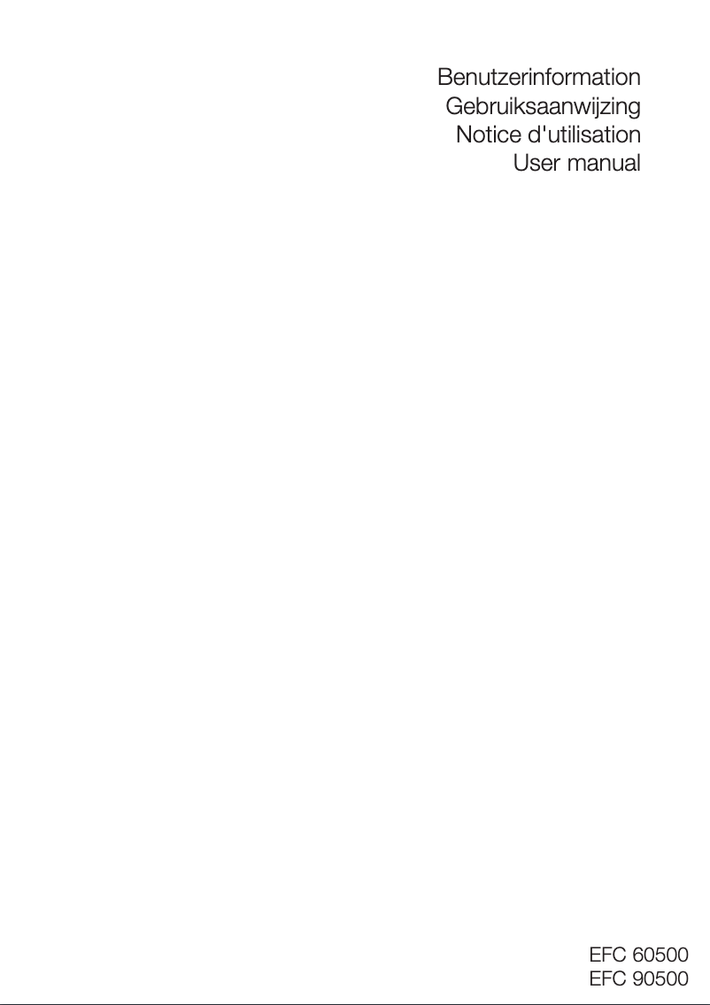 Page 1 de la notice Manuel utilisateur Electrolux EFC 90500