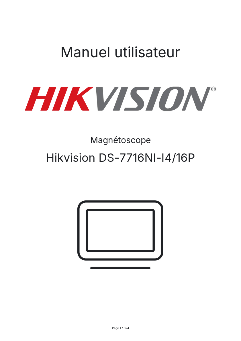 Page n°1 - Manuel utilisateur Hikvision DS-7716NI-I4/16P