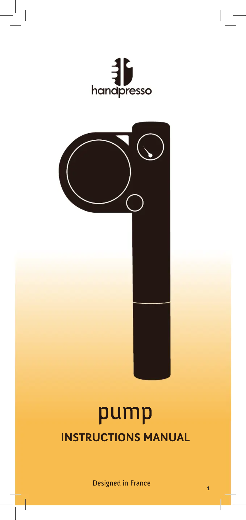 Page n°1 - Manuel utilisateur Handpresso Pump