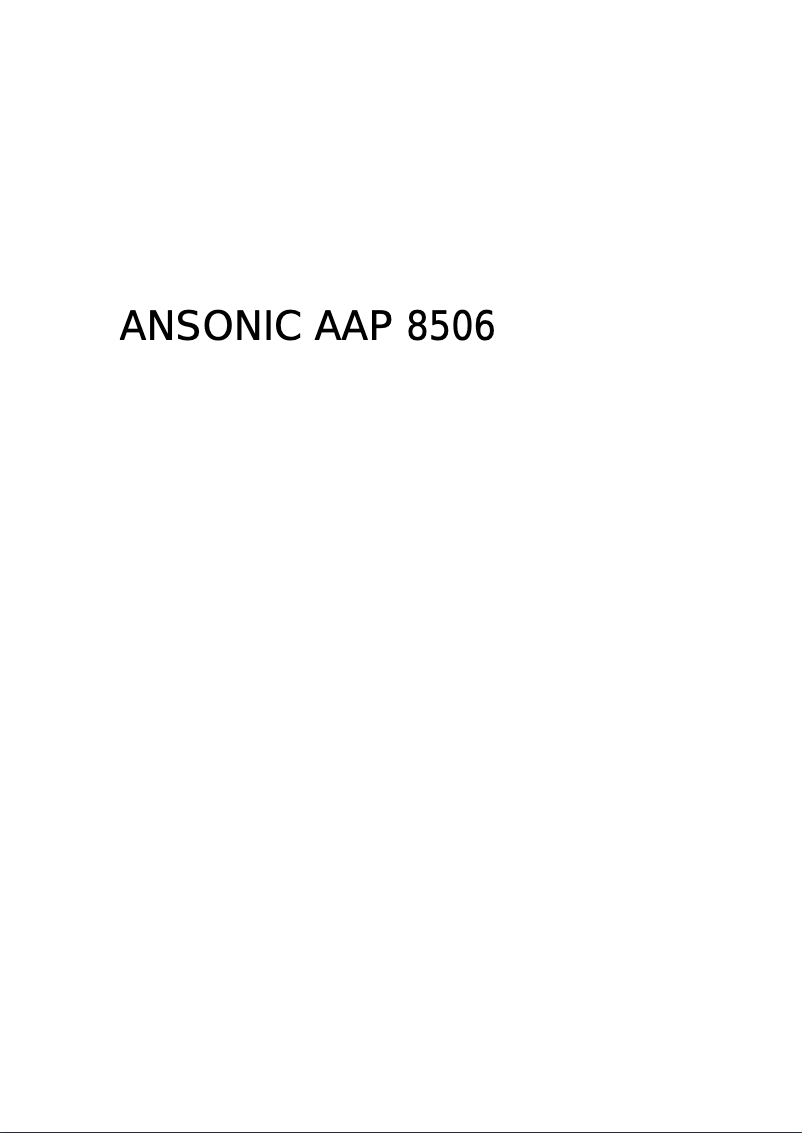 Page n°1 - Manuel utilisateur Ansonic AAP 8506