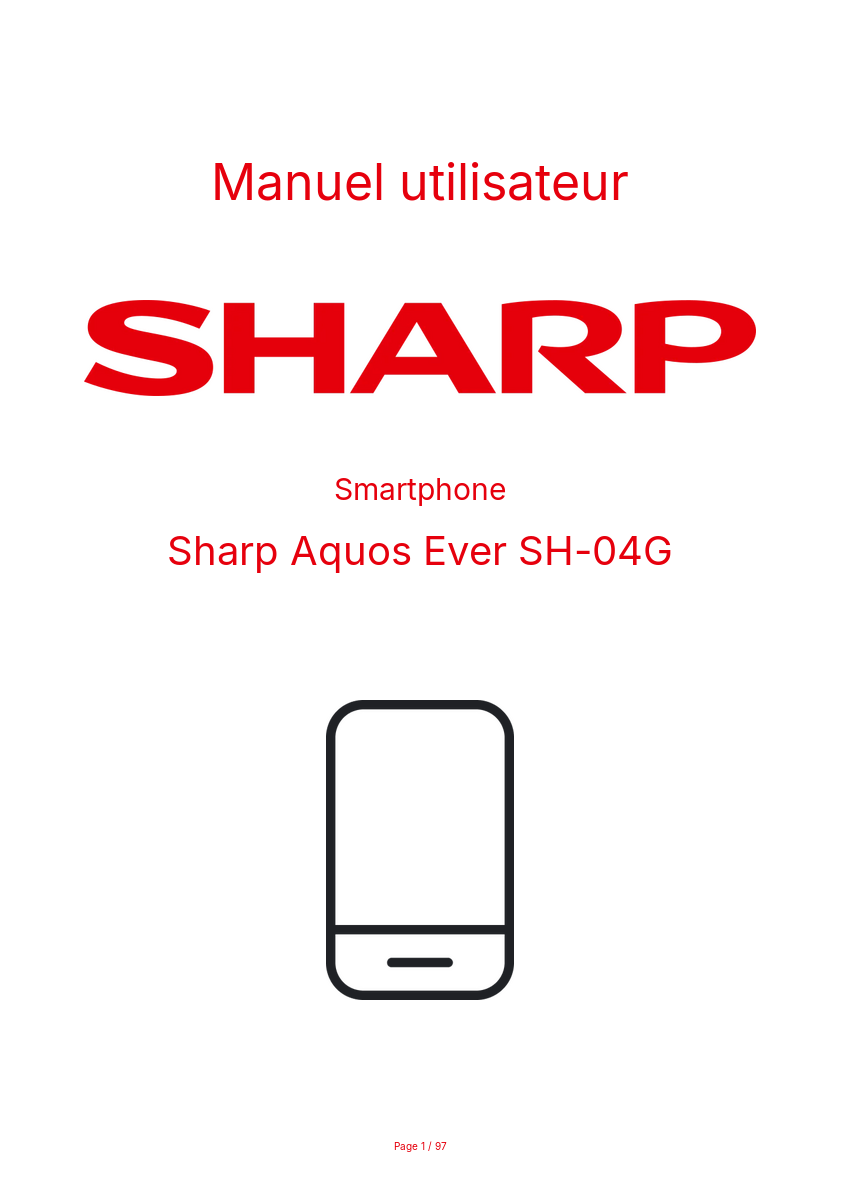 Page n°1 - Manuel utilisateur Sharp Aquos Ever SH-04G