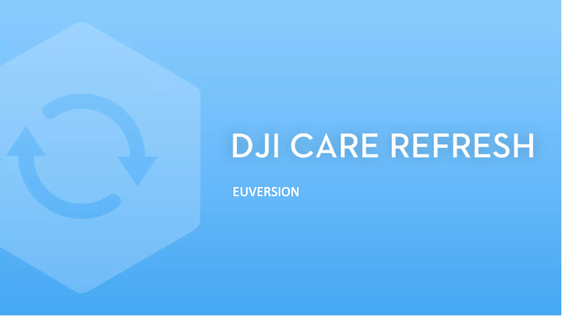 Page n°1 - Manuel utilisateur DJI Care Refresh