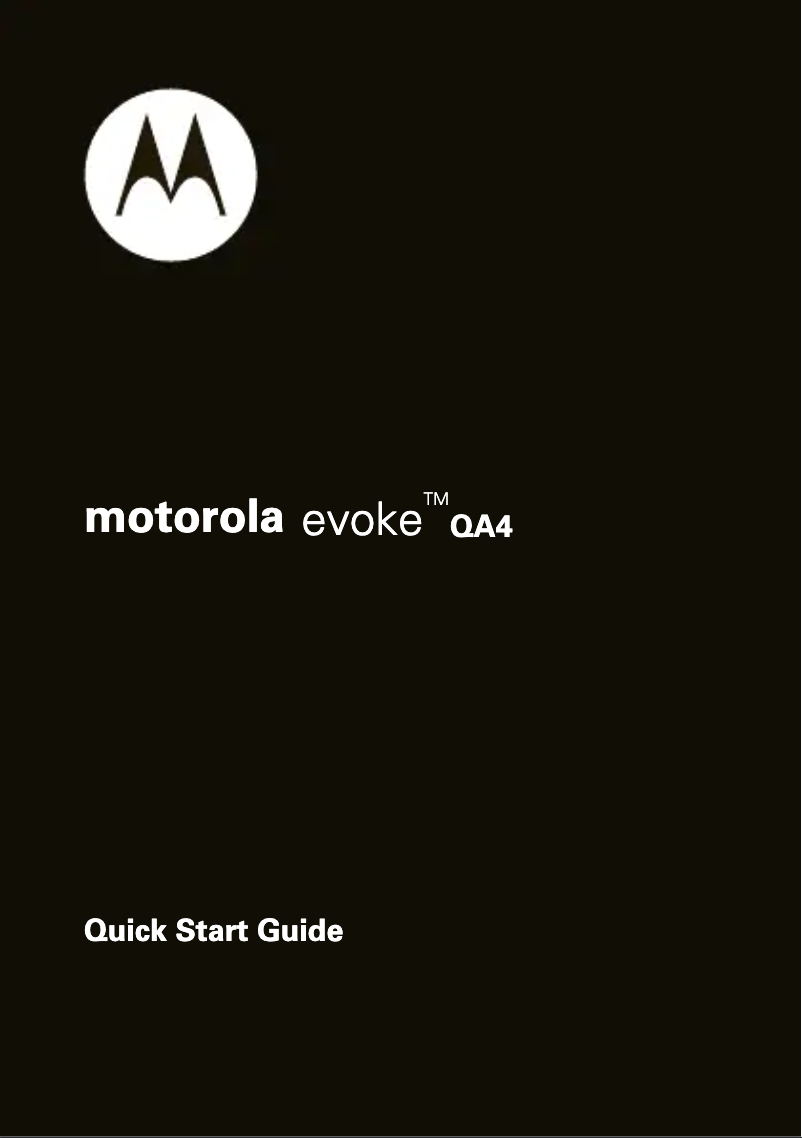 Page 1 de la notice Guide de démarrage rapide Motorola Evoke QA4