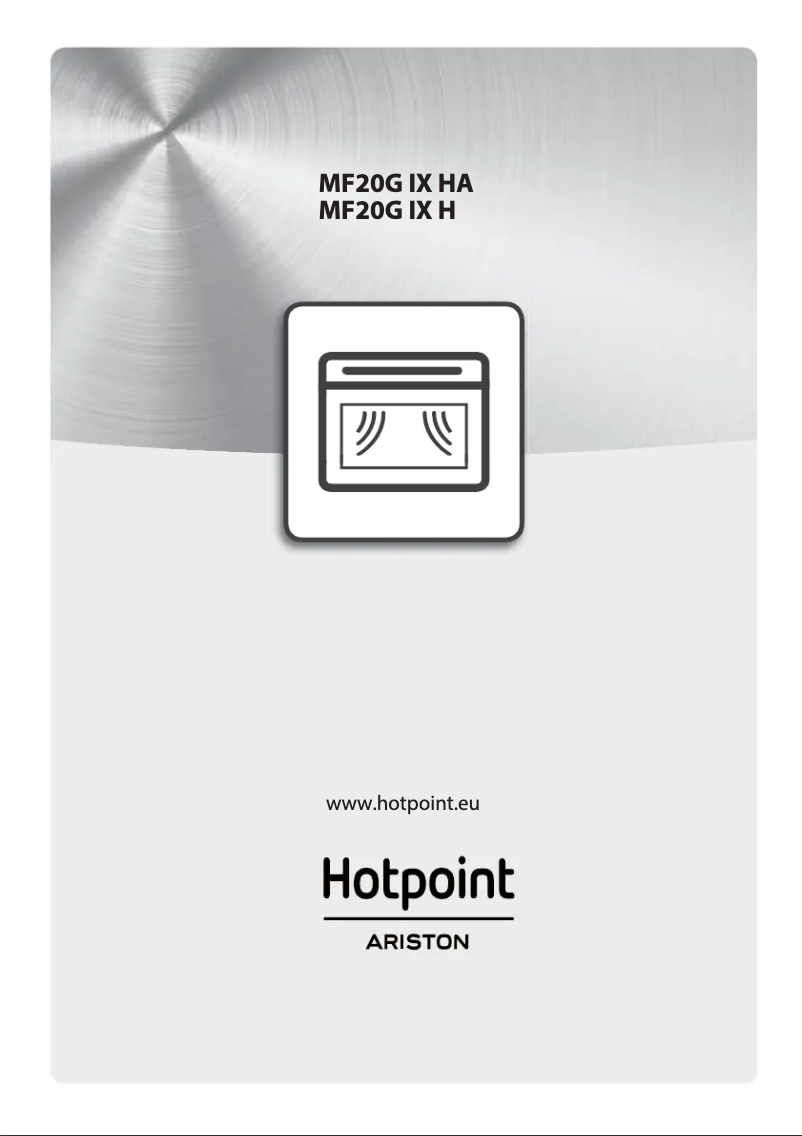 Page n°1 - Manuel utilisateur Hotpoint MF20G IX HA