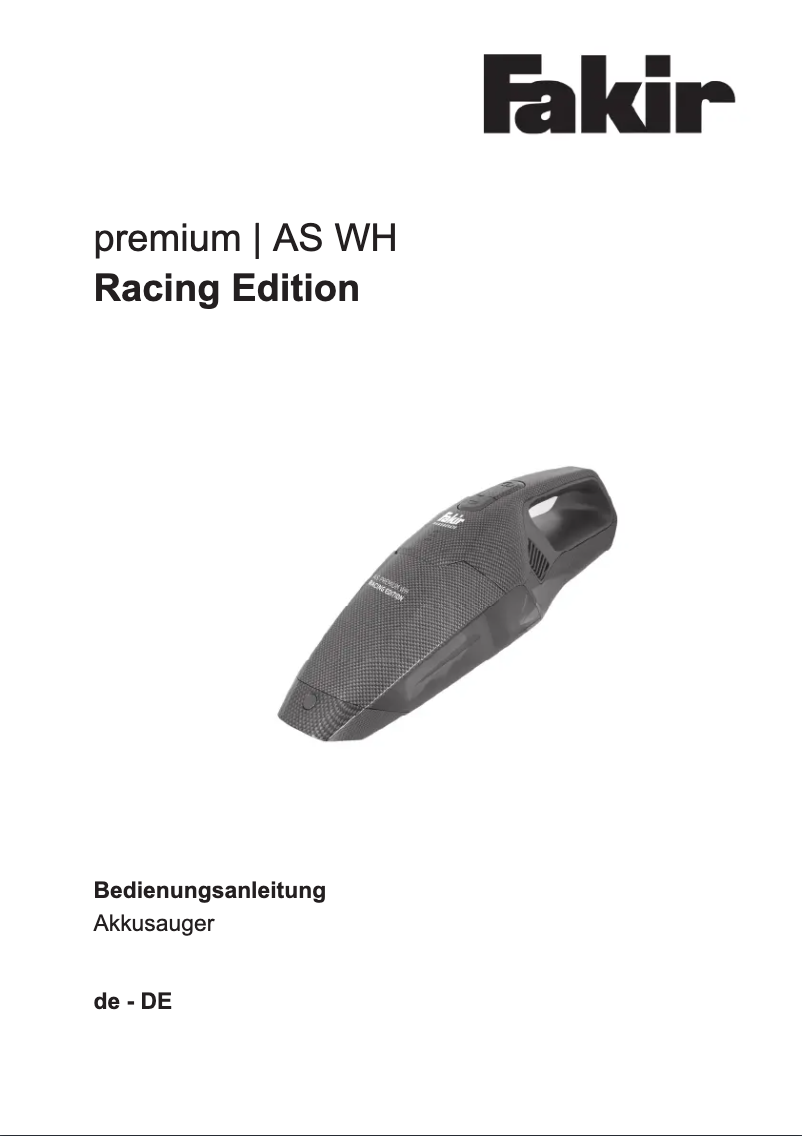 Page 1 de la notice Manuel utilisateur Fakir AS Premium WH Racing Edition