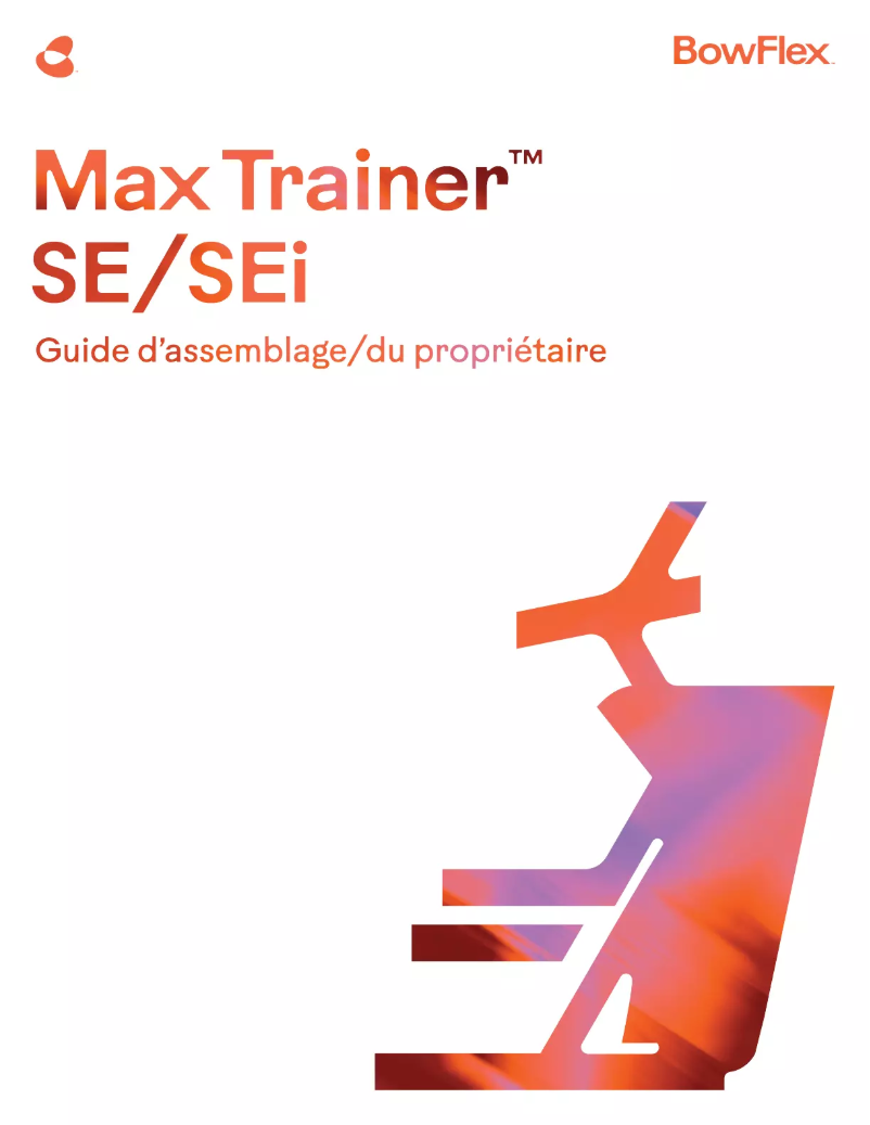 Page n°1 - Manuel utilisateur Bowflex Max Trainer SE