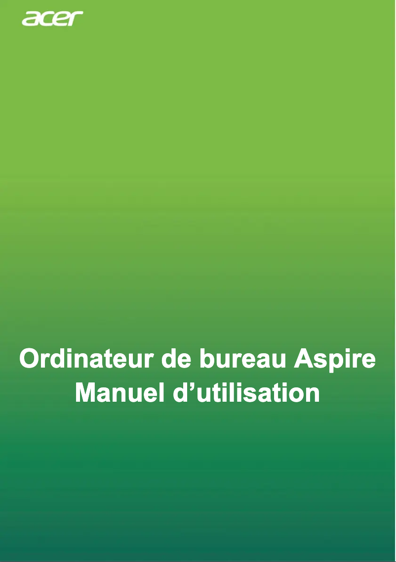 Page n°1 - Manuel utilisateur Acer Aspire XC-830