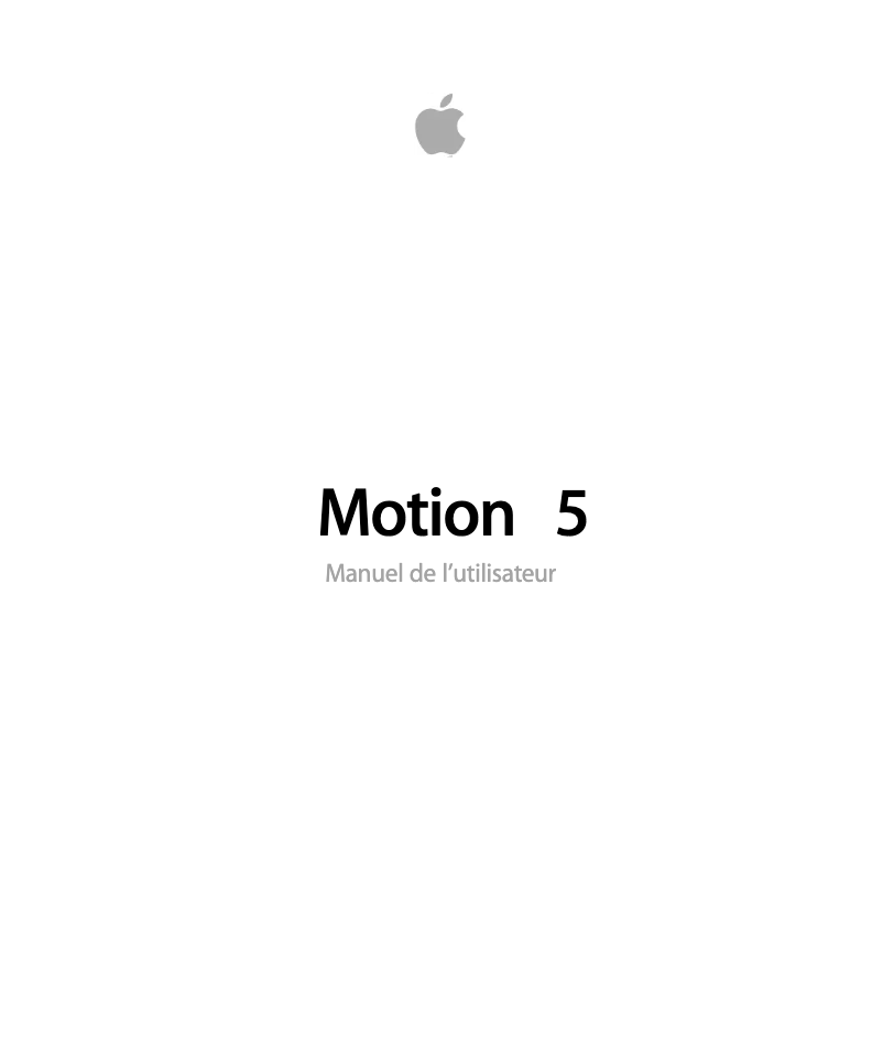 Page 1 de la notice Manuel utilisateur Apple Motion 5