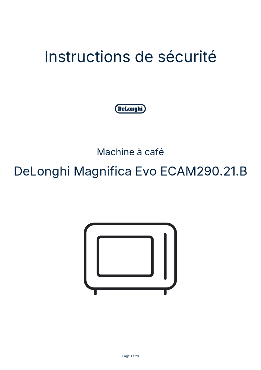 Page n°1 - Instructions de sécurité DeLonghi Magnifica Evo ECAM290.21.B