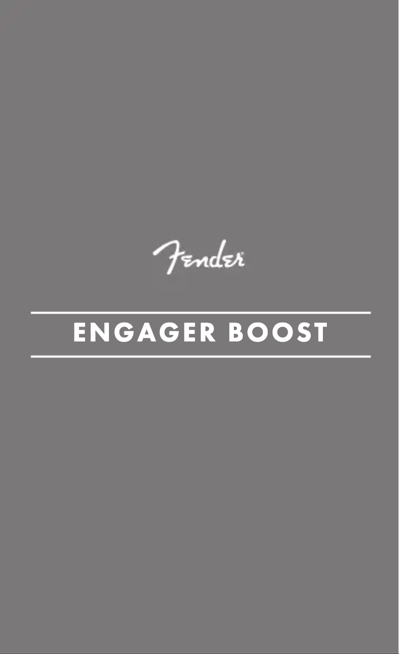 Page 1 de la notice Manuel utilisateur Fender Engager Boost