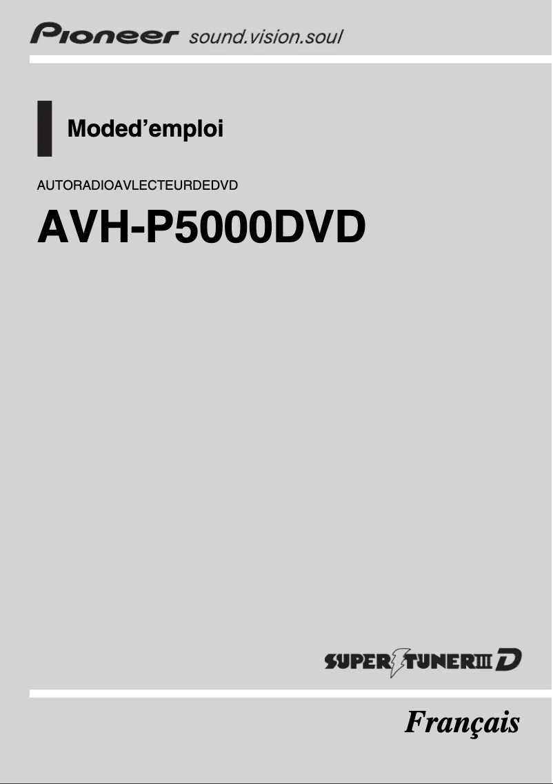 Page n°1 - Manuel utilisateur Pioneer AVH-P5000DVD