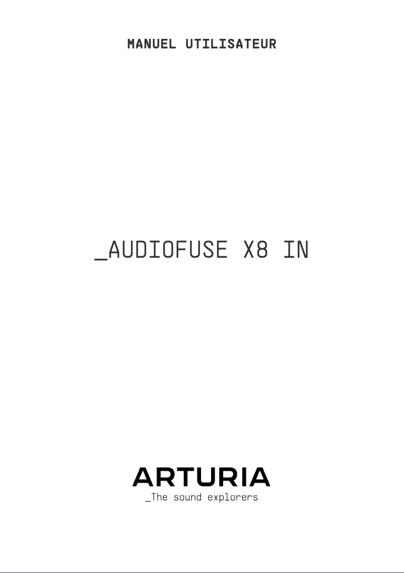 Page n°1 - Manuel utilisateur Arturia AudioFuse X8 IN