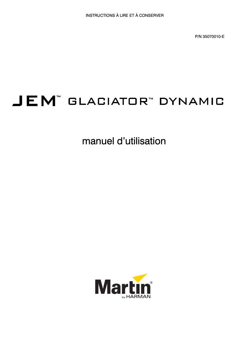 Page 1 de la notice Manuel utilisateur Martin JEM Glaciator Dynamic