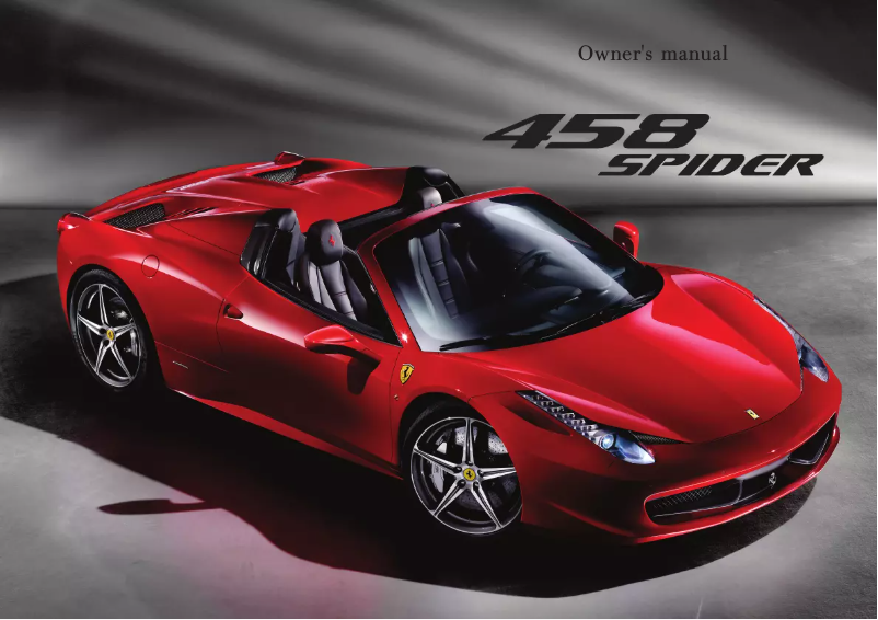 Page 1 de la notice Manuel utilisateur Ferrari 458 Spider (2011)