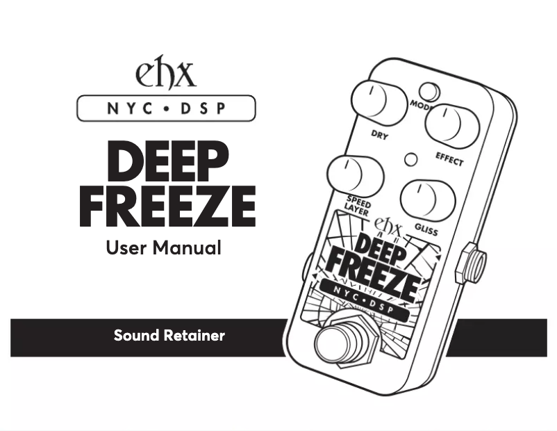 Page n°1 - Manuel utilisateur Electro Harmonix Deep Freeze