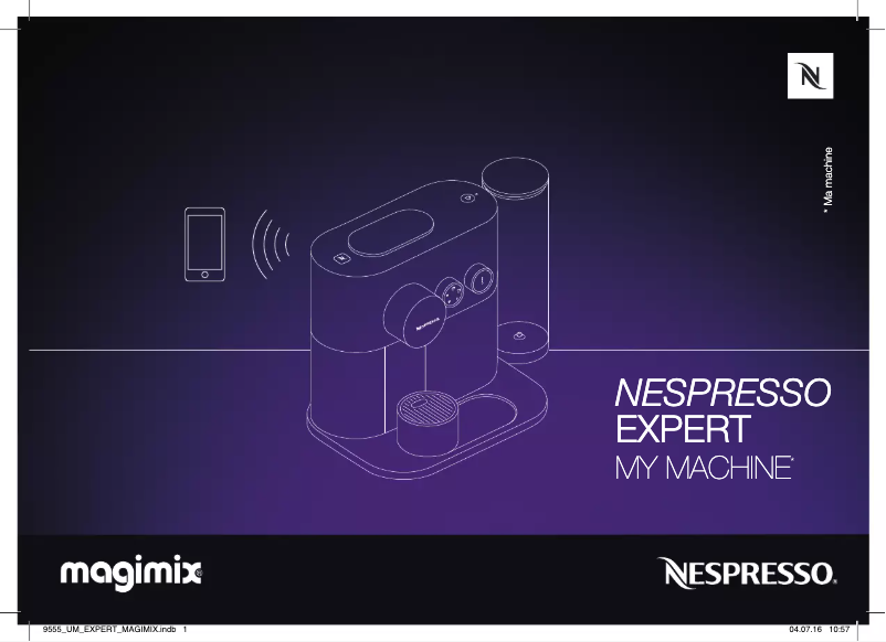 Page n°1 - Manuel utilisateur Magimix Nespresso Expert