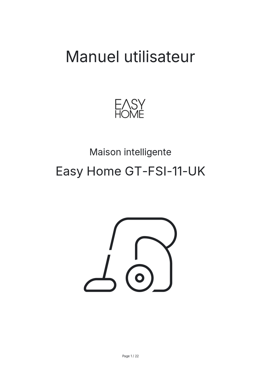 Page n°1 - Manuel utilisateur Easy Home GT-FSI-11-UK