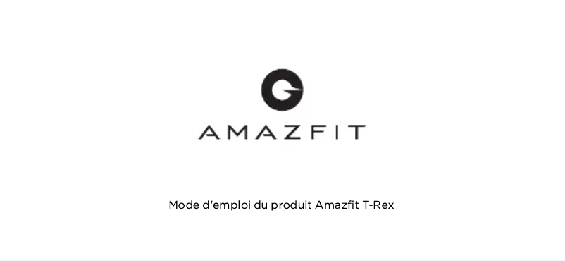 Page n°1 - Guide de démarrage rapide Amazfit T-Rex