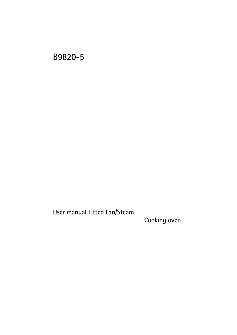 Page n°1 - Manuel utilisateur AEG B9820-5-M
