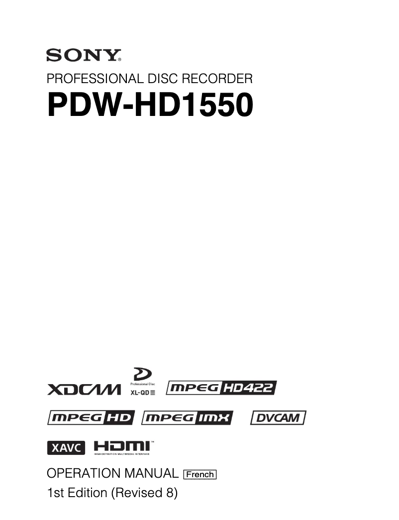 Page 1 de la notice Manuel utilisateur Sony PDW-HD1550