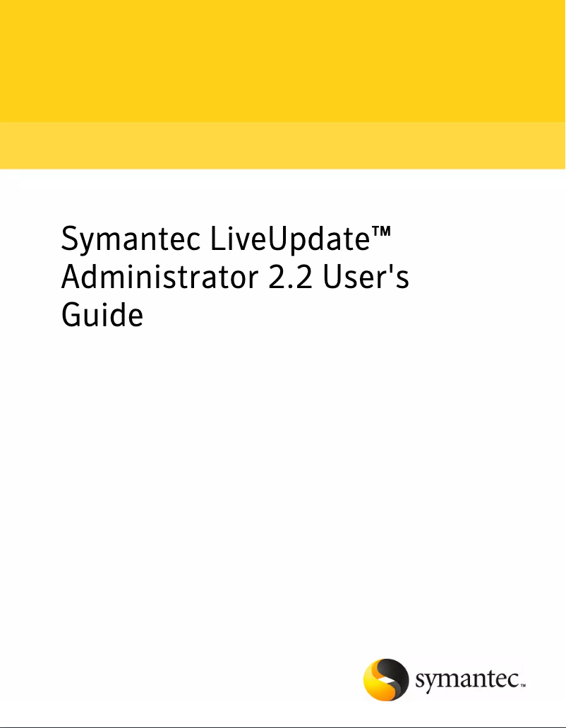 Page n°1 - Manuel utilisateur Symantec LiveUpdate Administrator 2.2