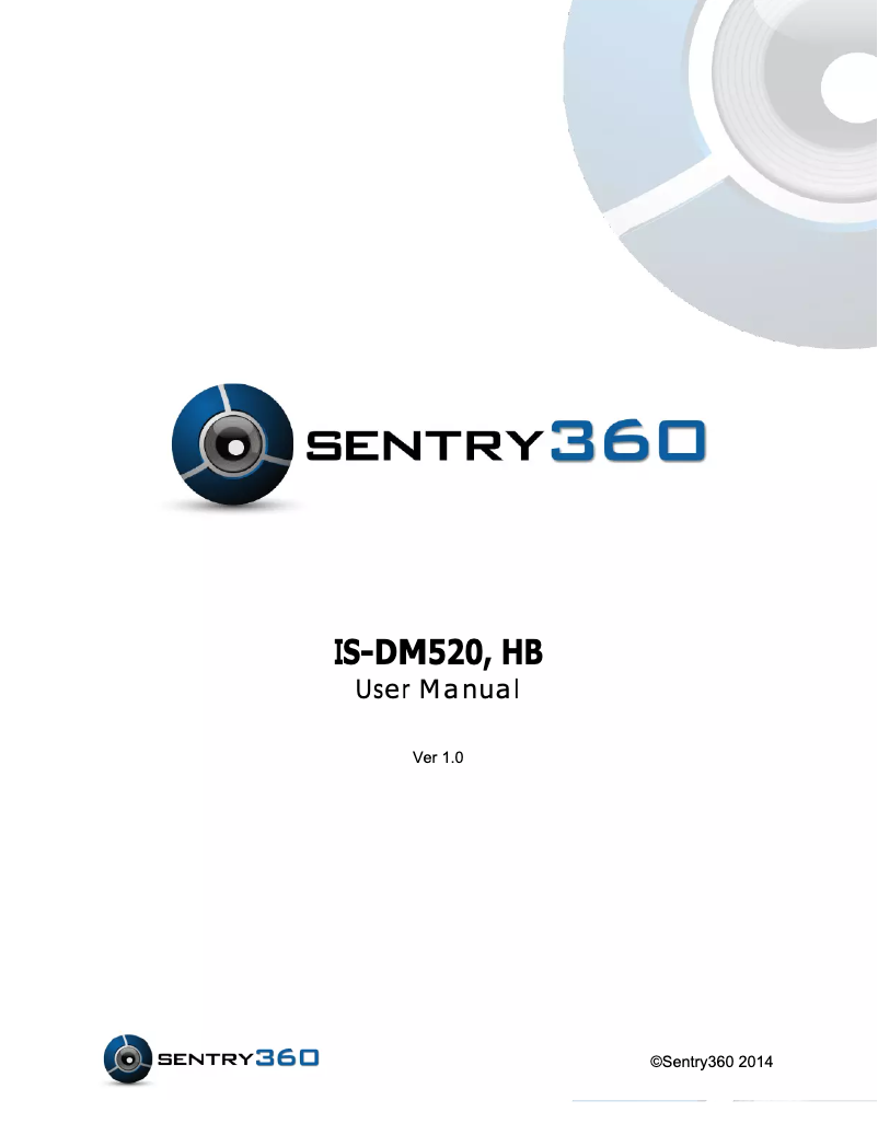 Page n°1 - Manuel utilisateur Sentry360 IS-DM520