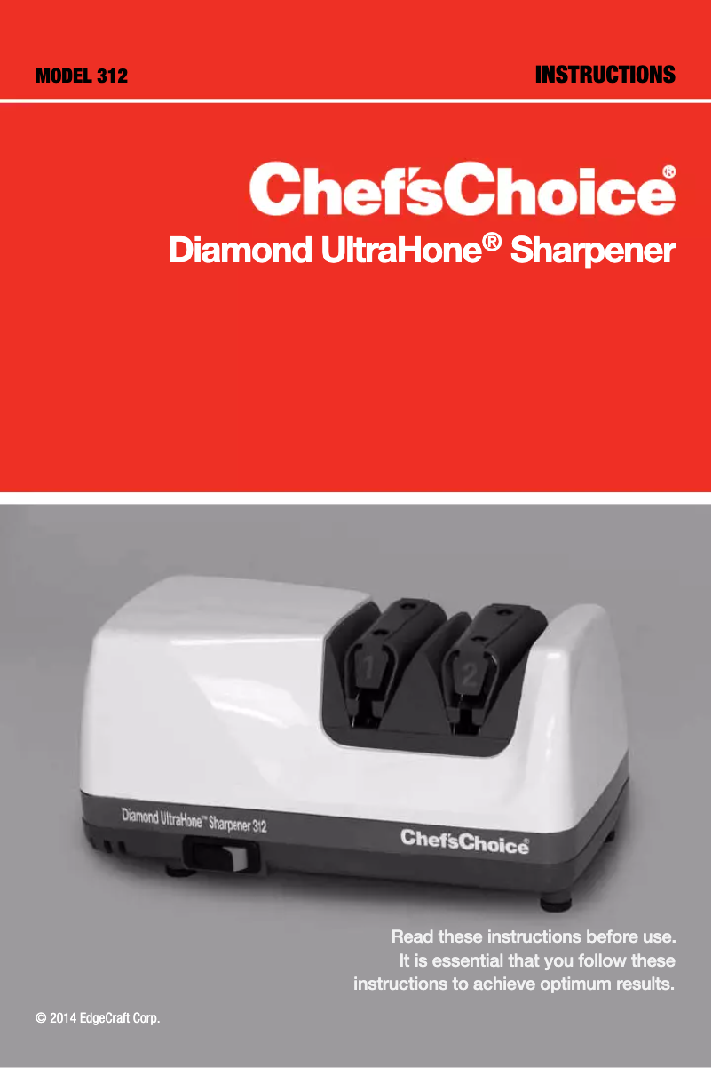 Page n°1 - Manuel utilisateur Chef's Choice UltraHone 312